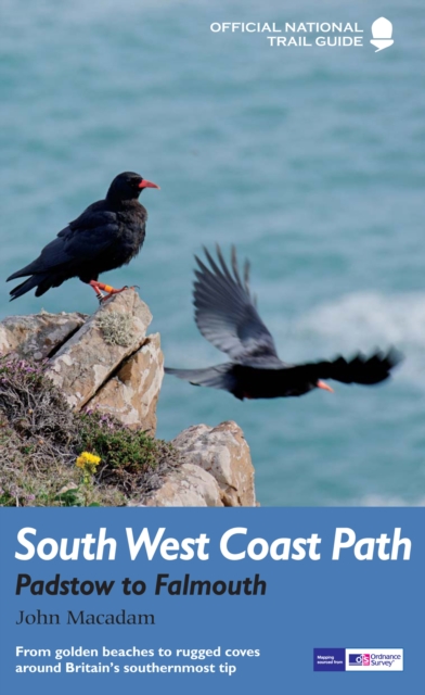 South West Coast Path: Padstow to Falmouth : National Trail Guide, Paperback / softback Book