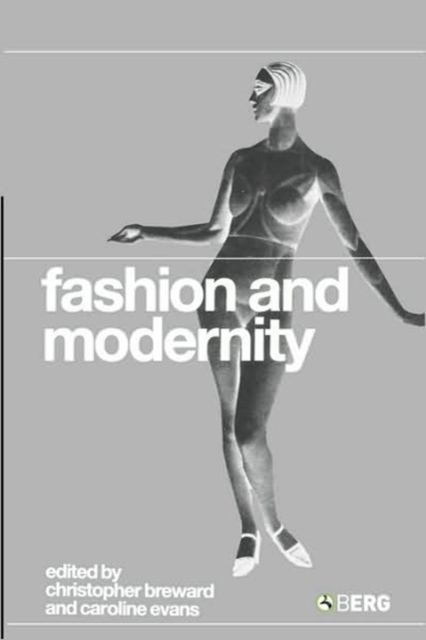 Fashion and Modernity, Paperback / softback Book