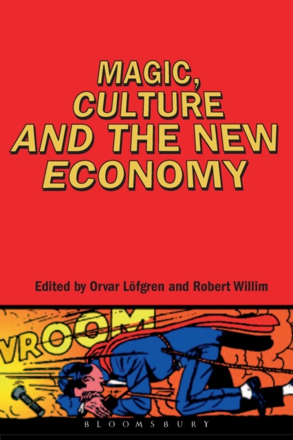 Magic, Culture and the New Economy, Paperback / softback Book