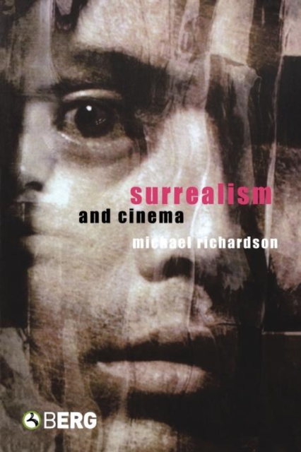 Surrealism and Cinema, Paperback / softback Book