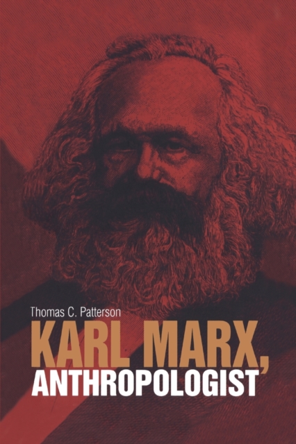 Karl Marx, Anthropologist, Paperback / softback Book