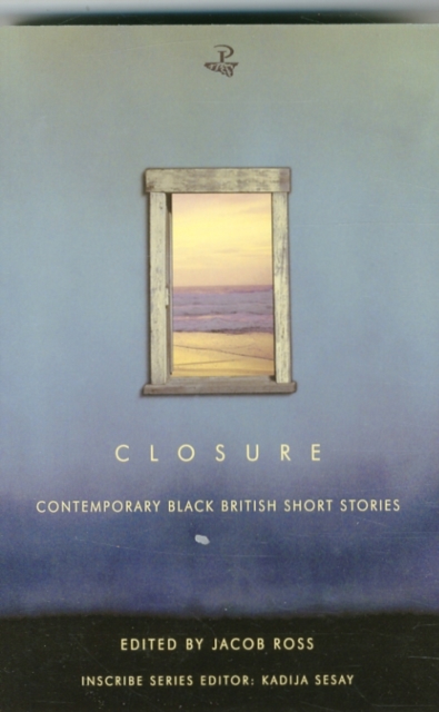 Closure : Contemporary Black British Short Stories, Paperback / softback Book