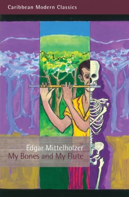 My Bones and My Flute : A Ghost Story in the Old-Fashioned Manner and a Big Jubilee Read, Paperback / softback Book