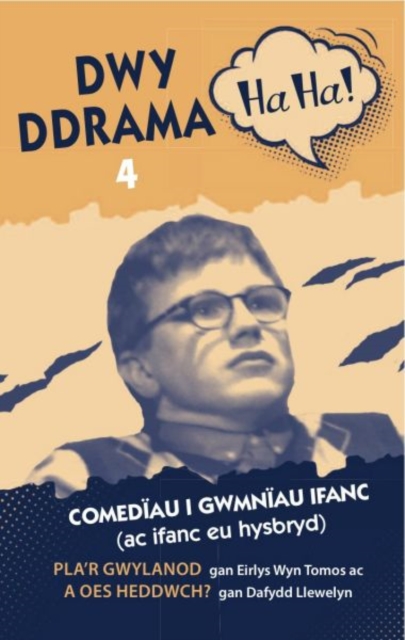 Dwy Ddrama Ha Ha! - 4, Paperback / softback Book