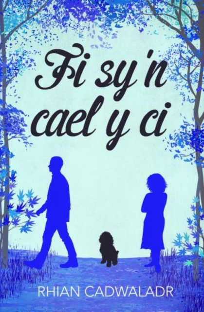 Fi Sy'n Cael y Ci, Paperback / softback Book