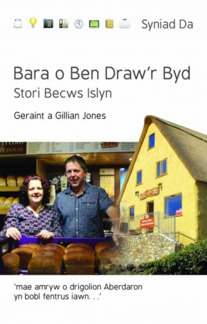 Cyfres Syniad Da: Bara o Ben Draw'r Byd - Stori Becws Islyn, Paperback / softback Book