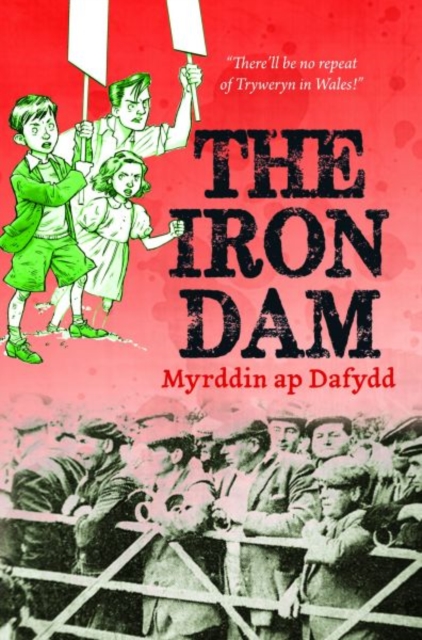 Iron Dam, The, Paperback / softback Book
