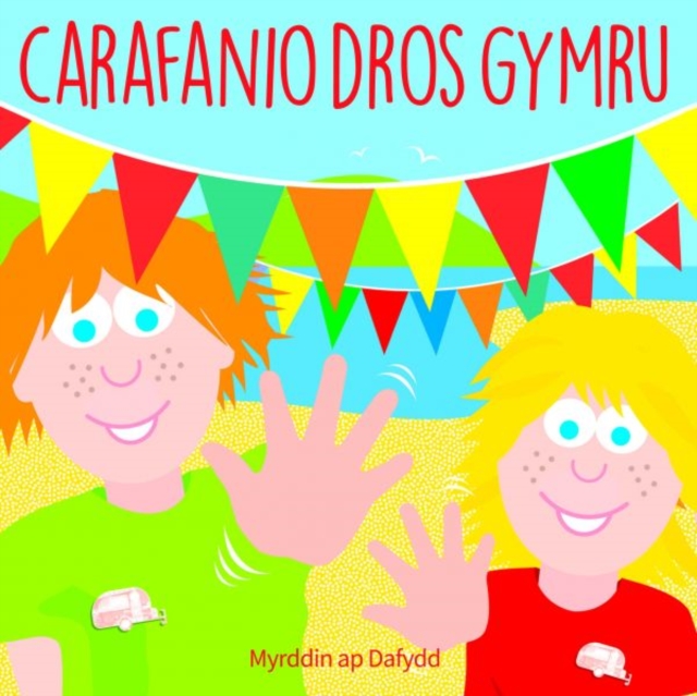 Carafanio dros Gymru, Paperback / softback Book