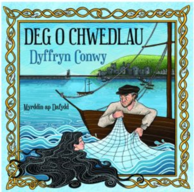 Deg o Chwedlau Dyffryn Conwy, Paperback / softback Book
