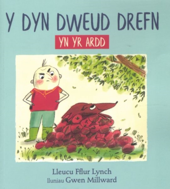 Dyn Dweud Drefn yn yr Ardd, Y, Paperback / softback Book