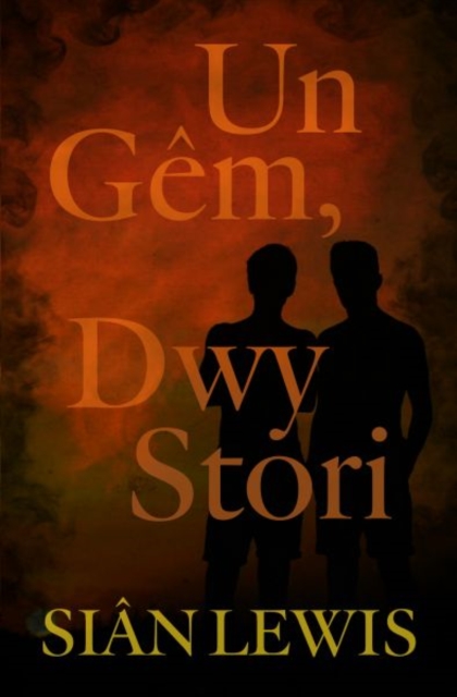 Un Gem, Dwy Stori, Paperback / softback Book