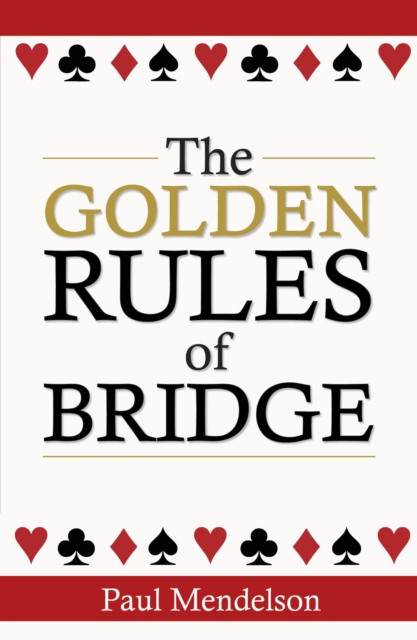 The Golden Rules Of Bridge, EPUB eBook