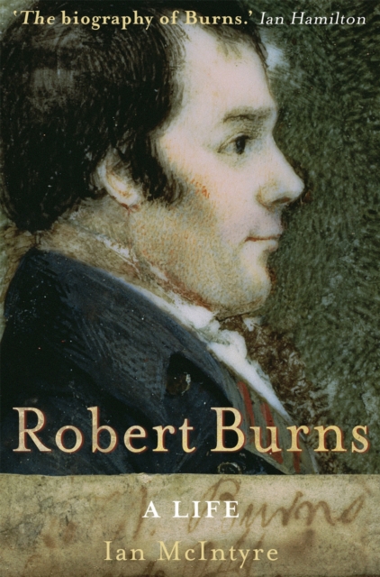 Robert Burns: A Life, Paperback / softback Book