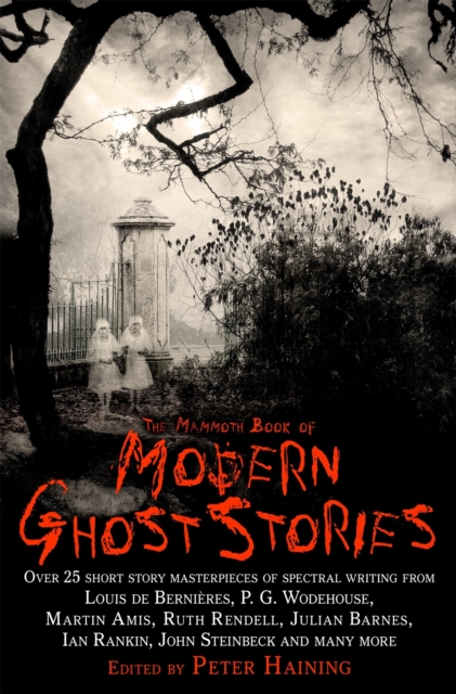 The Mammoth Book of Modern Ghost Stories, Paperback / softback Book