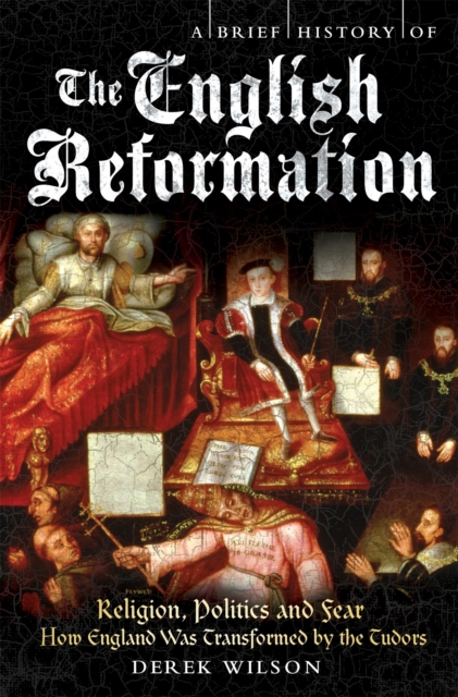 A Brief History of the English Reformation, Paperback / softback Book