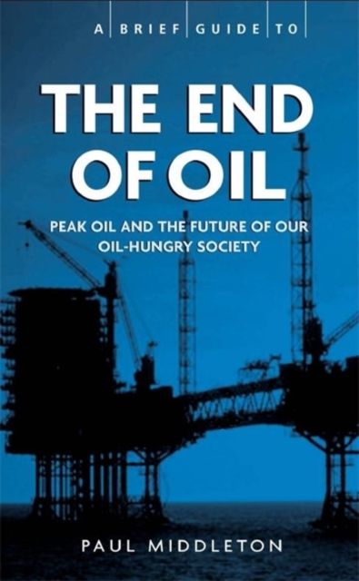 The End of Oil, Paperback Book