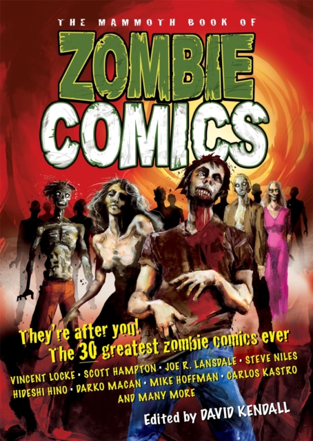 The Mammoth Book of Zombie Comics, Paperback / softback Book