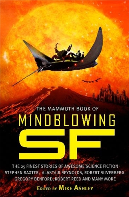 The Mammoth Book of Mindblowing SF, Paperback / softback Book