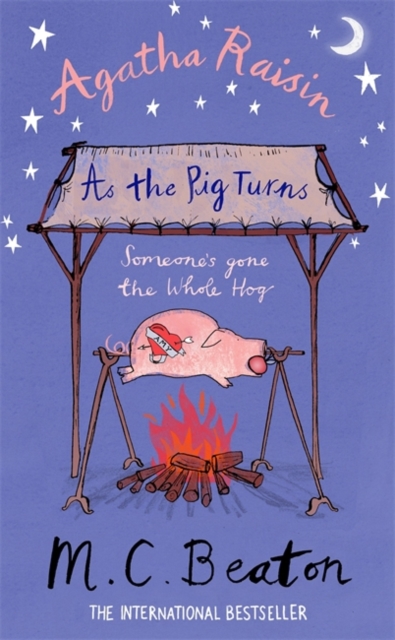 Agatha Raisin: As The Pig Turns, Hardback Book