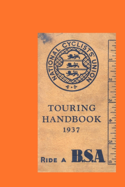 National Cyclists' Union Touring Handbook 1937, Paperback / softback Book