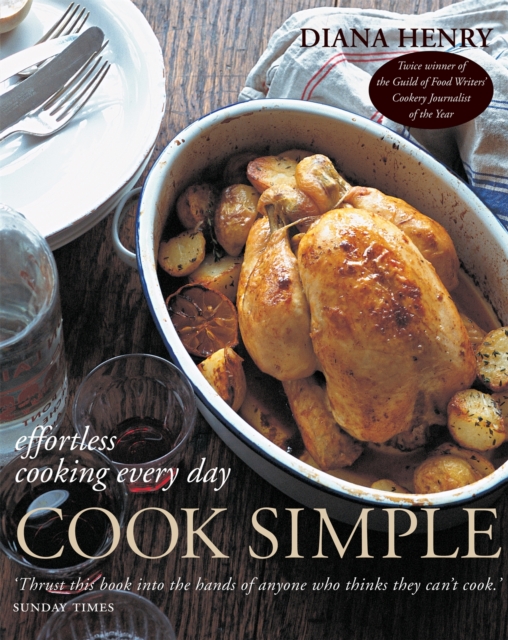 Cook Simple : Effortless cooking every day, Paperback / softback Book