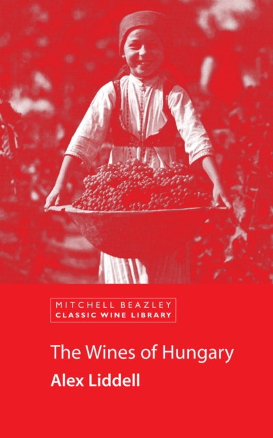 The Wines of Hungary, EPUB eBook