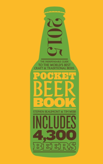 Pocket Beer Book, 2nd edition : The indispensable guide to the world's best craft & traditional beers - includes 4,300 beers, EPUB eBook