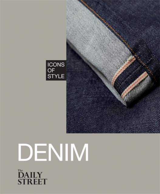 Icons of Style: Denim, Hardback Book