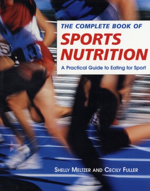 Complete Book of Sports Nutrition, Paperback / softback Book