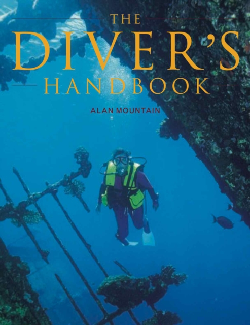 The Diver's Handbook, Paperback / softback Book
