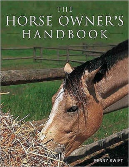 The Horse Owner's Handbook, Paperback / softback Book