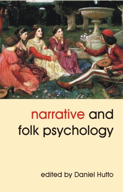 Narrative and Folk Psychology, Paperback / softback Book