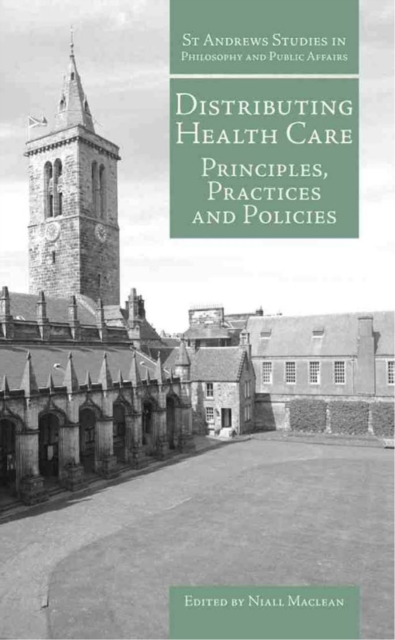 Distributing Health Care : Principles, Practices and Politics, PDF eBook