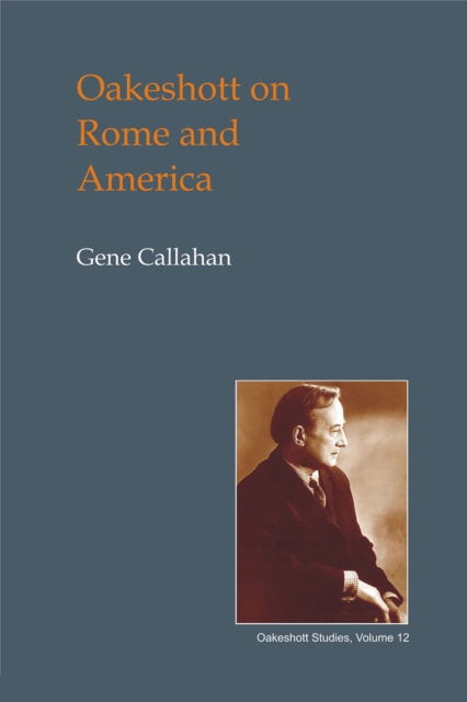 Oakeshott on Rome and America, PDF eBook