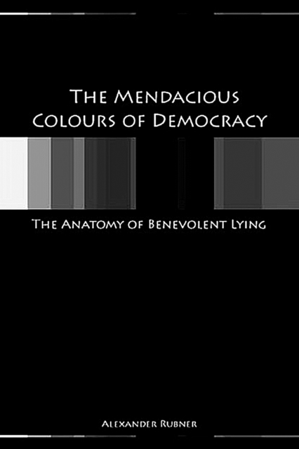 The Mendacious Colours of Democracy, PDF eBook