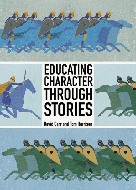 Educating Character Through Stories, Paperback / softback Book