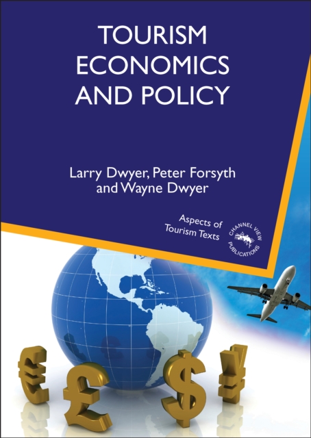 Tourism Economics and Policy, Hardback Book