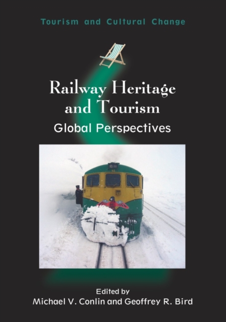 Railway Heritage and Tourism : Global Perspectives, PDF eBook