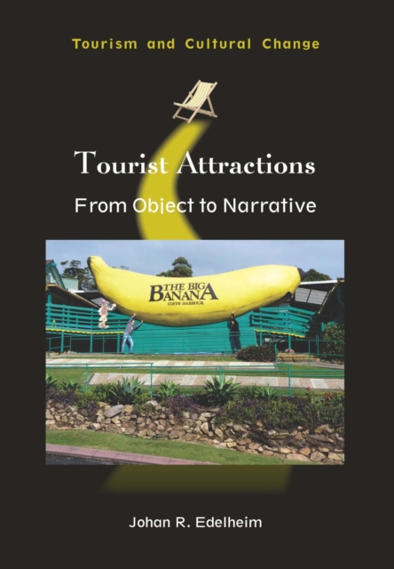 Tourist Attractions : From Object to Narrative, PDF eBook