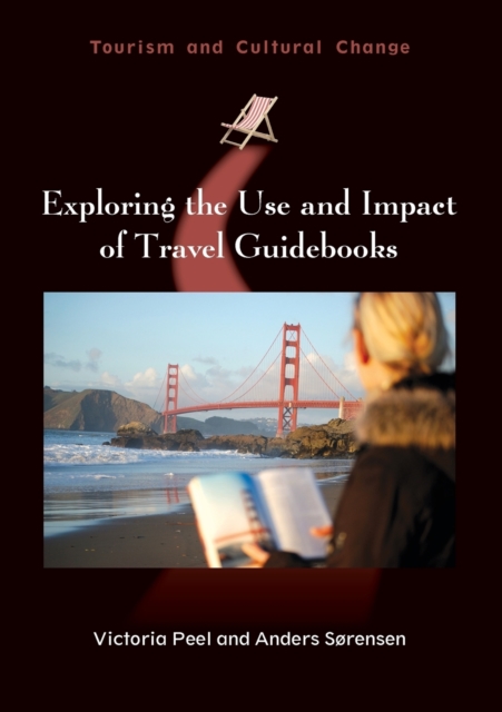 Exploring the Use and Impact of Travel Guidebooks, Paperback / softback Book