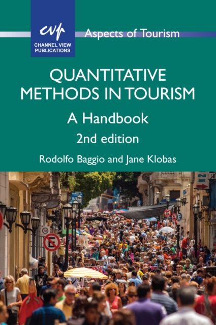 Quantitative Methods in Tourism : A Handbook, Paperback / softback Book