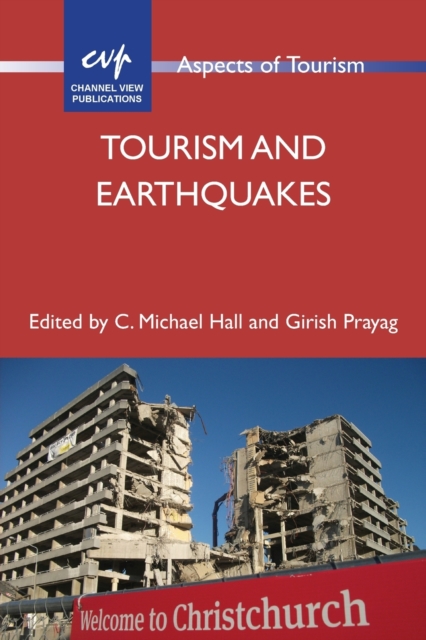 Tourism and Earthquakes, Paperback / softback Book