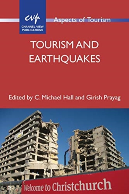 Tourism and Earthquakes, Hardback Book