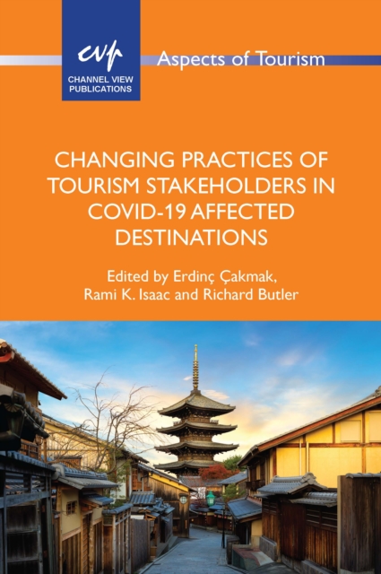 Changing Practices of Tourism Stakeholders in Covid-19 Affected Destinations, PDF eBook
