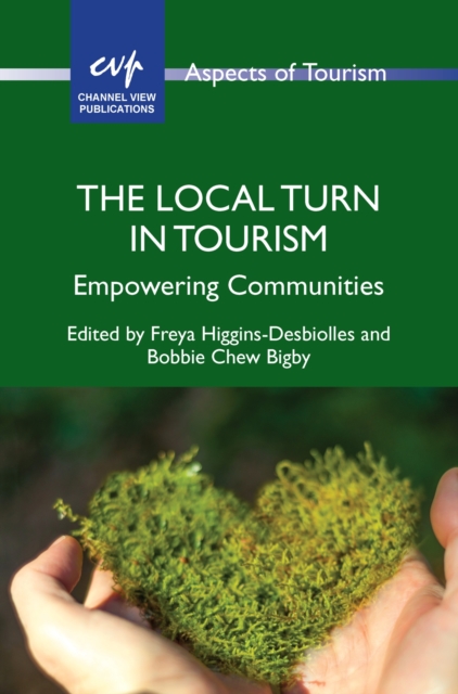 The Local Turn in Tourism : Empowering Communities, PDF eBook