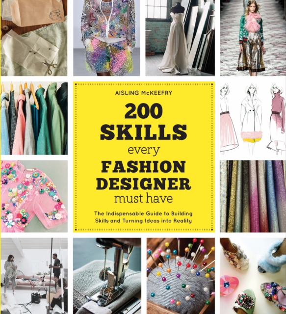 200 Skills Every Fashion Design Must Have, Paperback Book