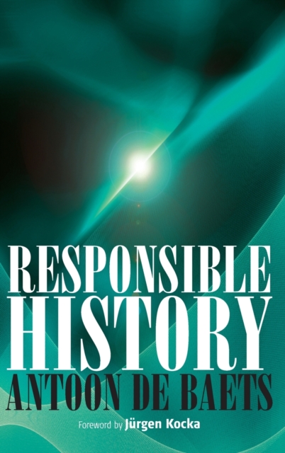 Responsible History, Hardback Book