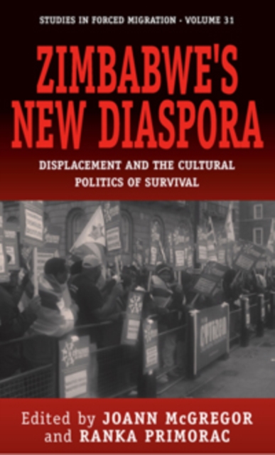 Zimbabwe's New Diaspora : Displacement and the Cultural Politics of Survival, PDF eBook