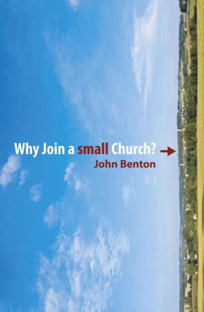 Why Join a Small Church, Paperback / softback Book