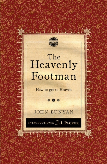 The Heavenly Footman : How to get to Heaven, Paperback / softback Book